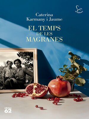 cover image of El temps de les magranes